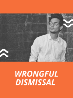 Wrongful Dismissal?